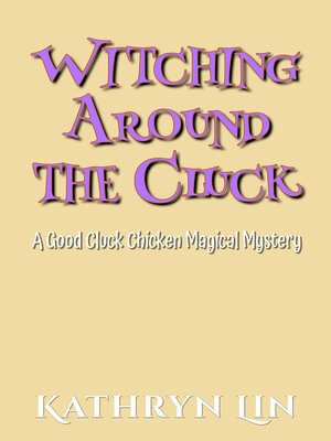 cover image of Witching Around the Cluck